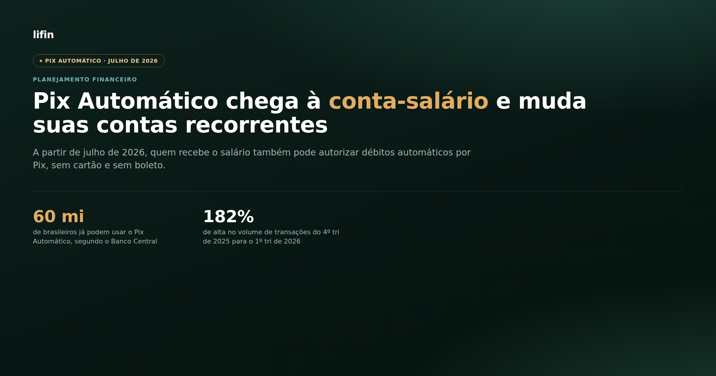 Pix Automático na Conta-Salário: o Que Muda a Partir de Julho de 2026